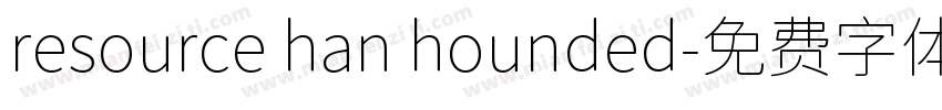 resource han hounded字体转换